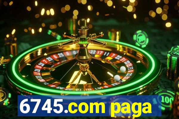 6745.com paga